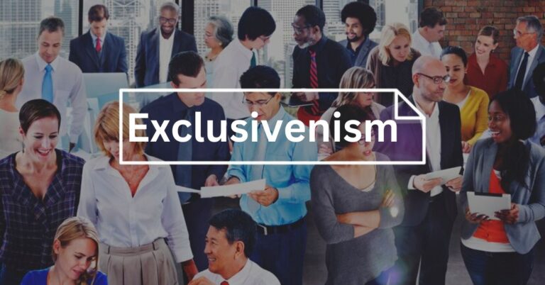 exclusivenism